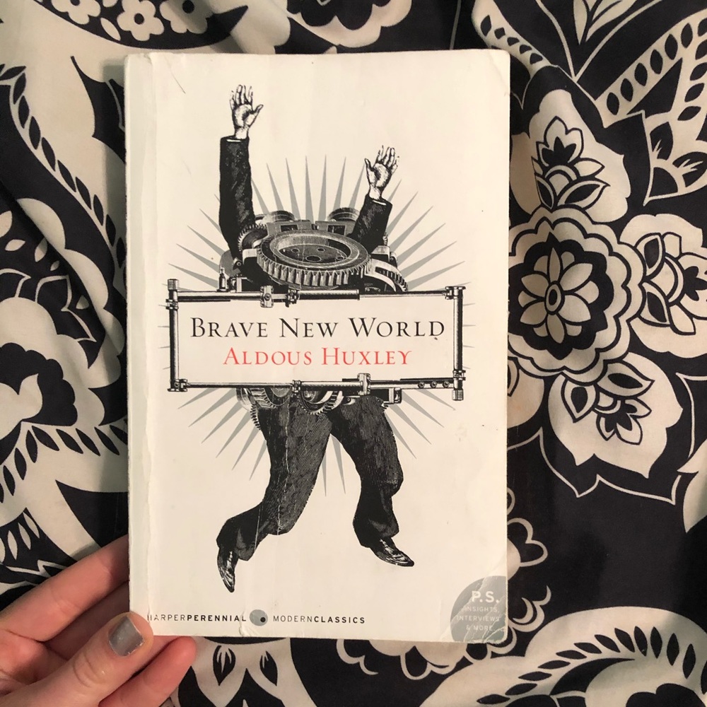Brave new world by Aldous Huxley